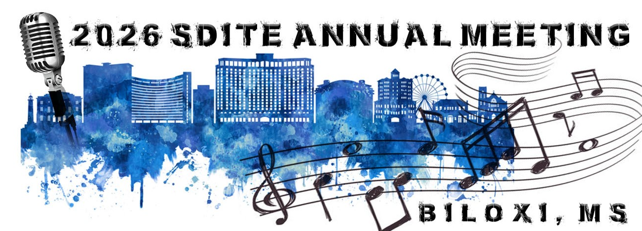 2026 SDITE Meeting – Biloxi, MS
